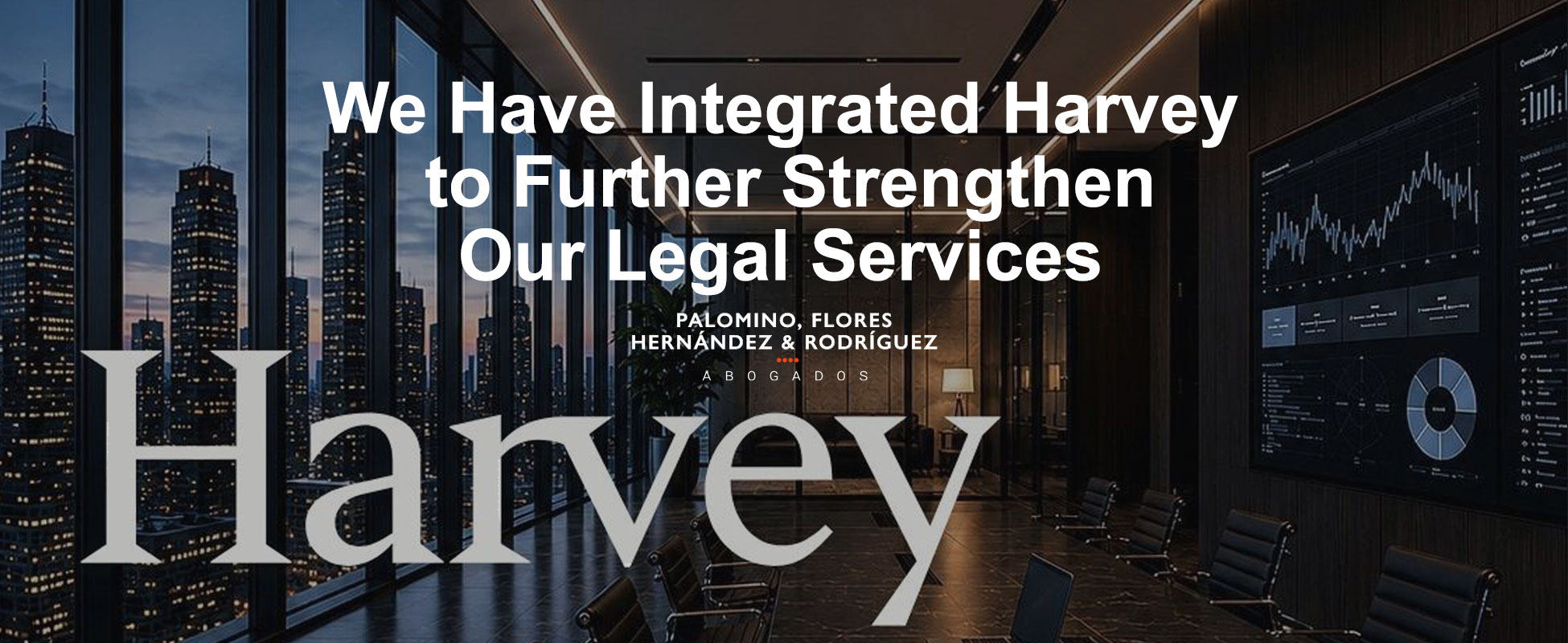 We Have Integrated Harvey to Further Strengthen Our Legal Services