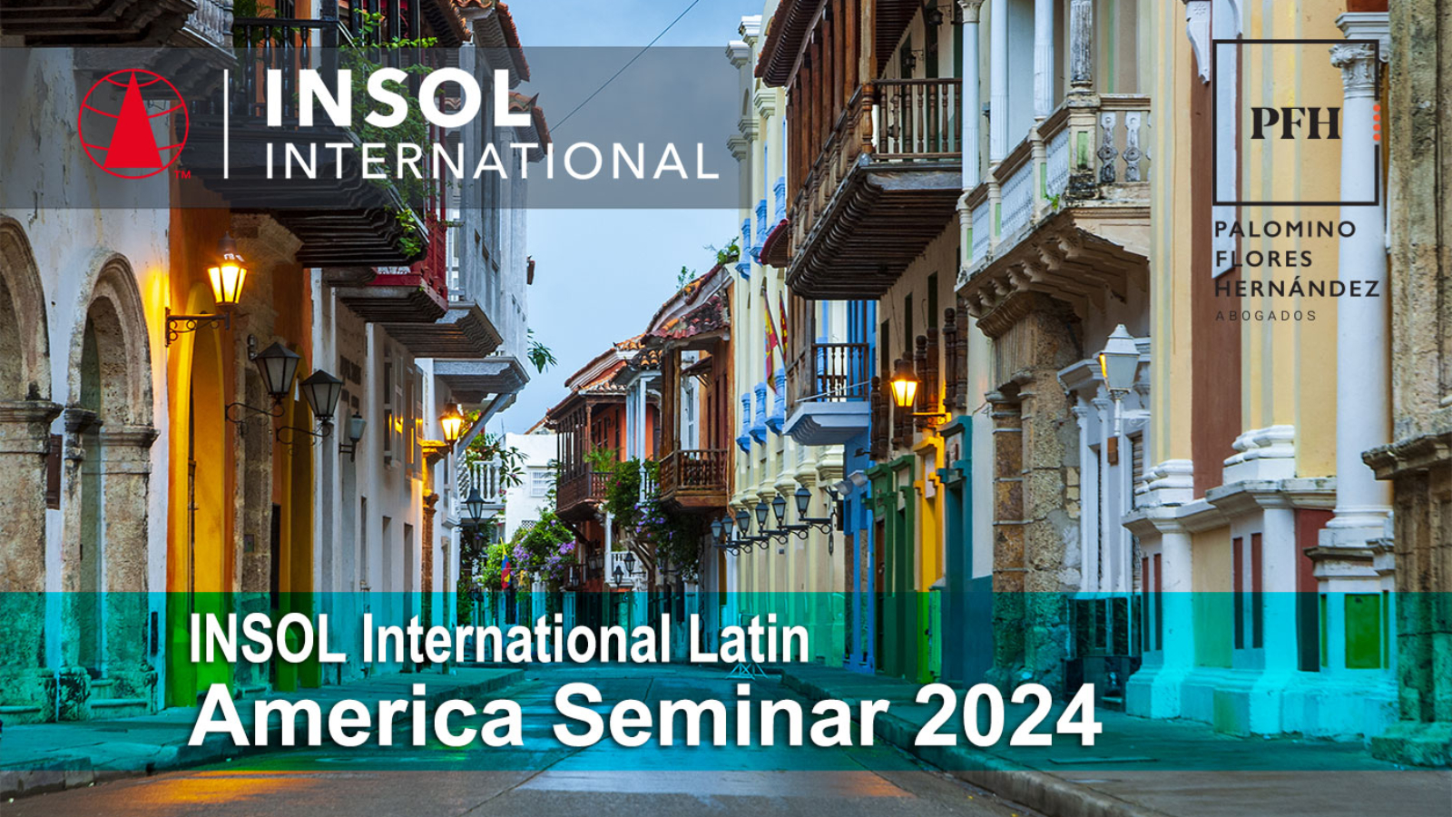 INSOL International Latin America Seminar 2024